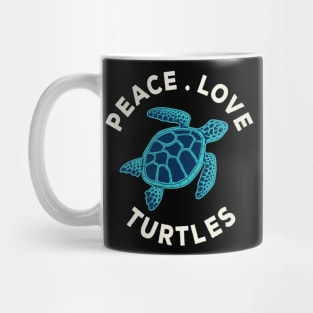 Turtles Sea Ocean Reptiles Testudines Peace Love turtle Mug